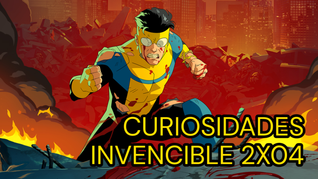 Cuatro curiosidades sobre Invencible 2X04